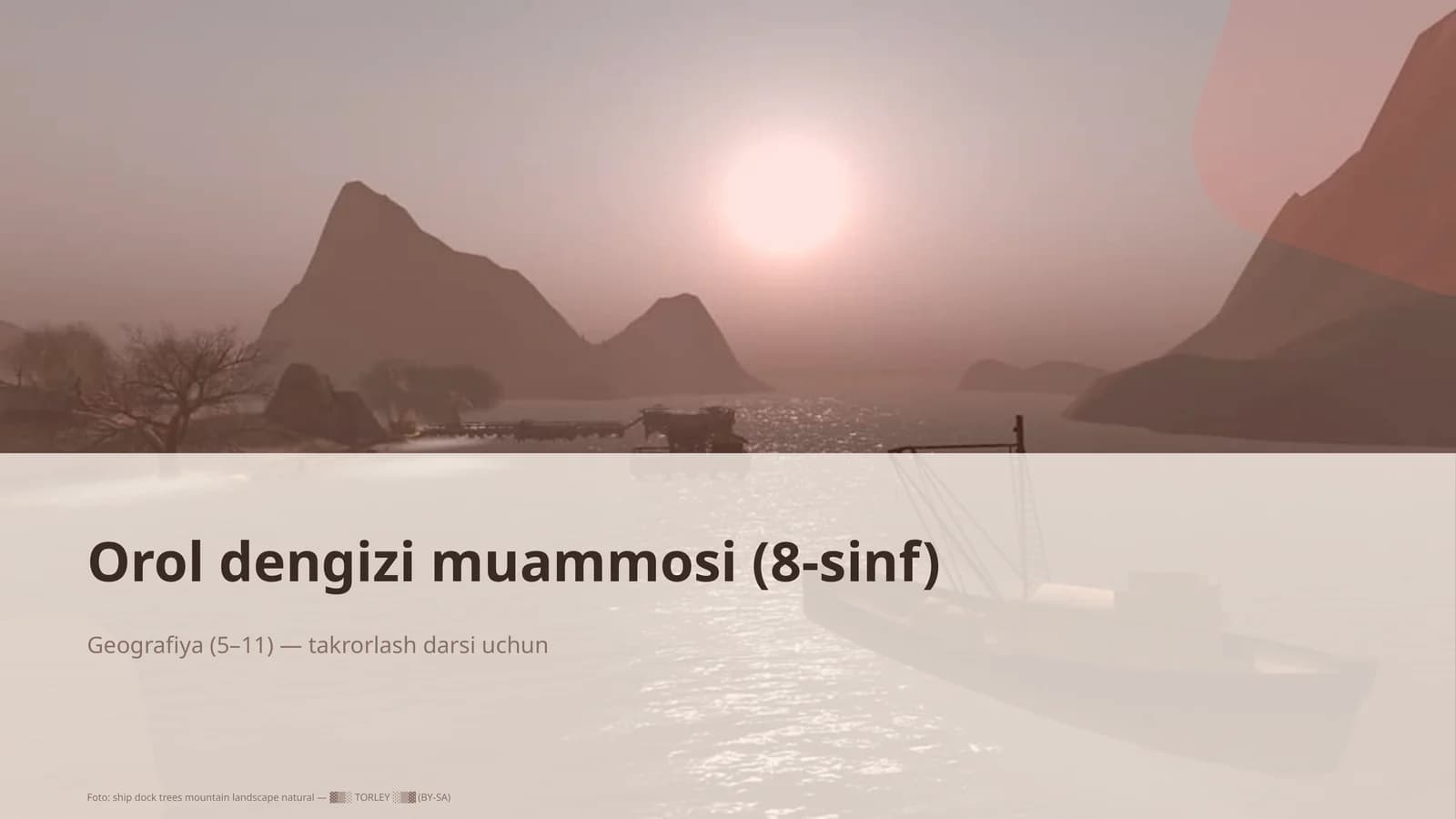 Orol dengizi muammosi (8-sinf)
