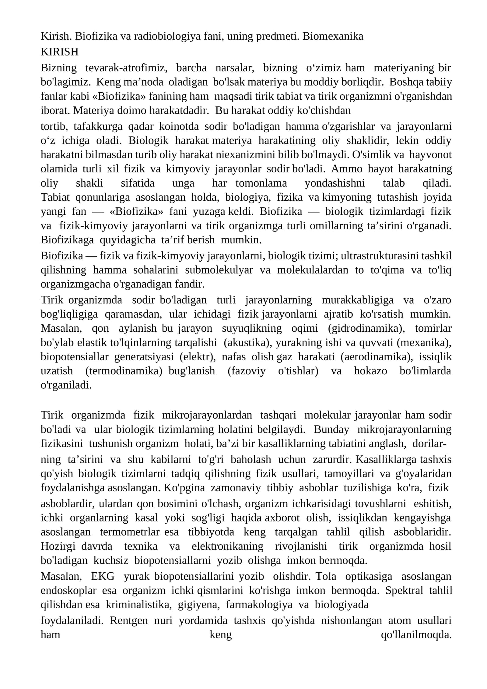 Kirish. Biofizika va radiobiologiya fani, uning predmeti. Biomexanika