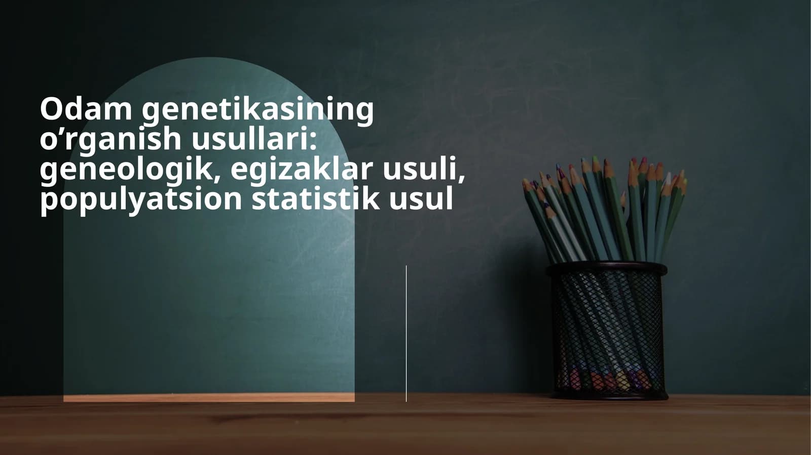 Odamgenetikasining o'rganish usullari