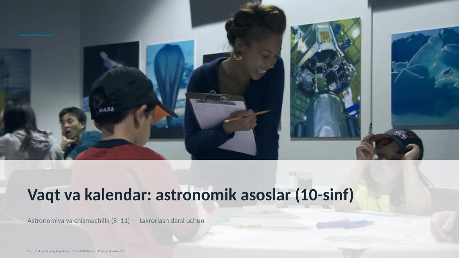 Vaqt va kalendar: astronomik asoslar (10-sinf)