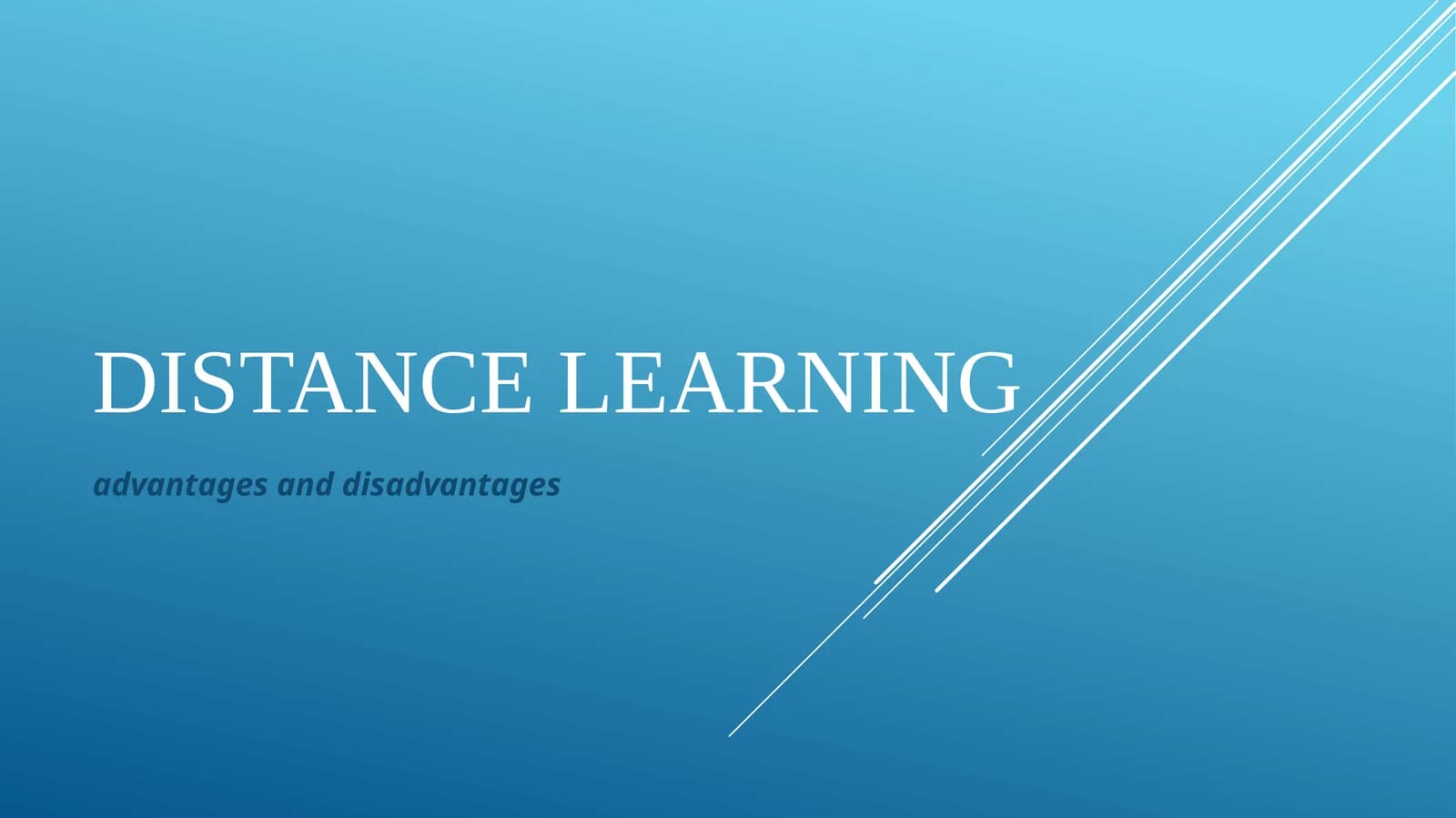 Distance learning