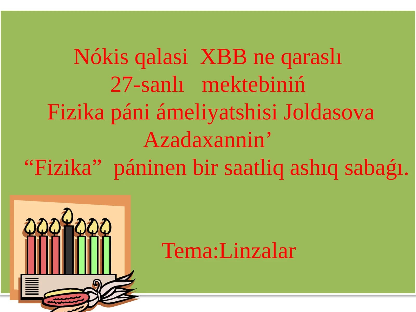 Fizika páninen sa'atliq ashıq sabaǵı