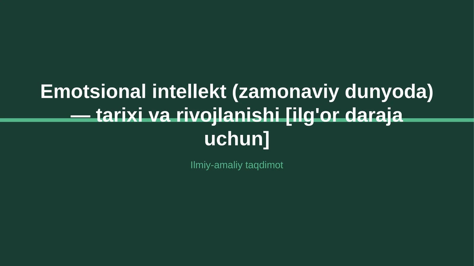 Emotsional intellekt (zamonaviy dunyoda) — tarixi va rivojlanishi [ilg'or daraja uchun]