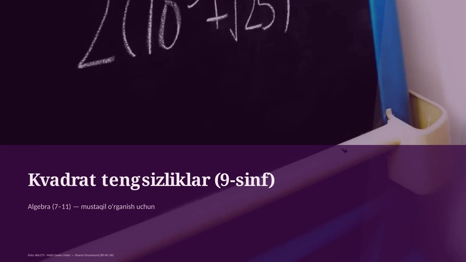 Kvadrat tengsizliklar (9-sinf)