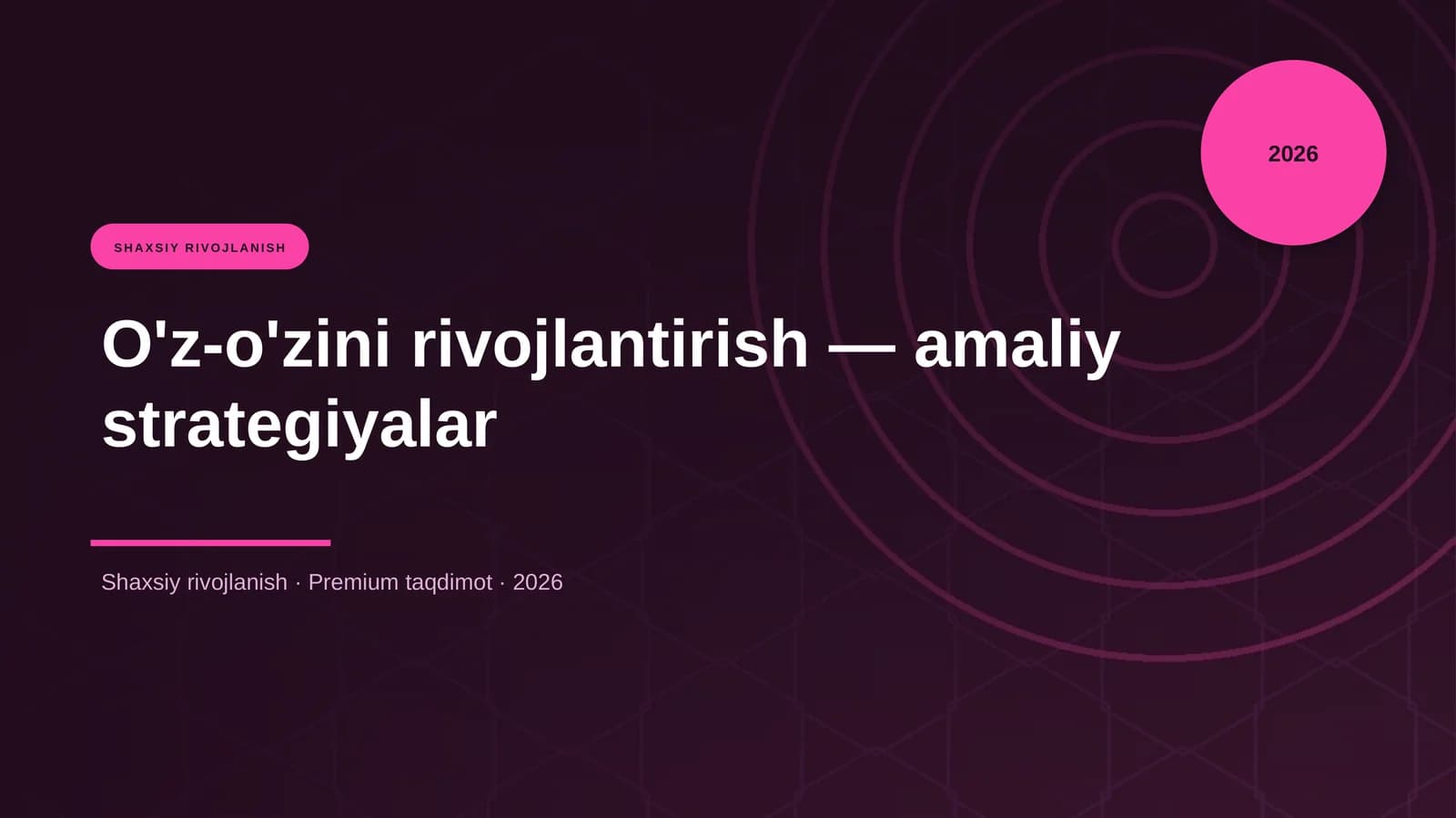 O'z-o'zini rivojlantirish — amaliy strategiyalar