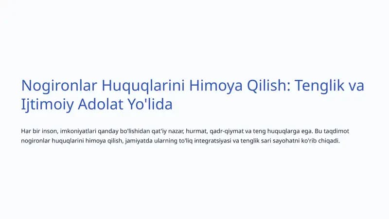 Nogironlar Huquqlarini Himoya Qilish: Tenglik va Ijtimoiy Adolat Yo'lida