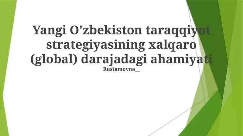 O'zbekistonning Yangi Rivojlanish Strategiyasi