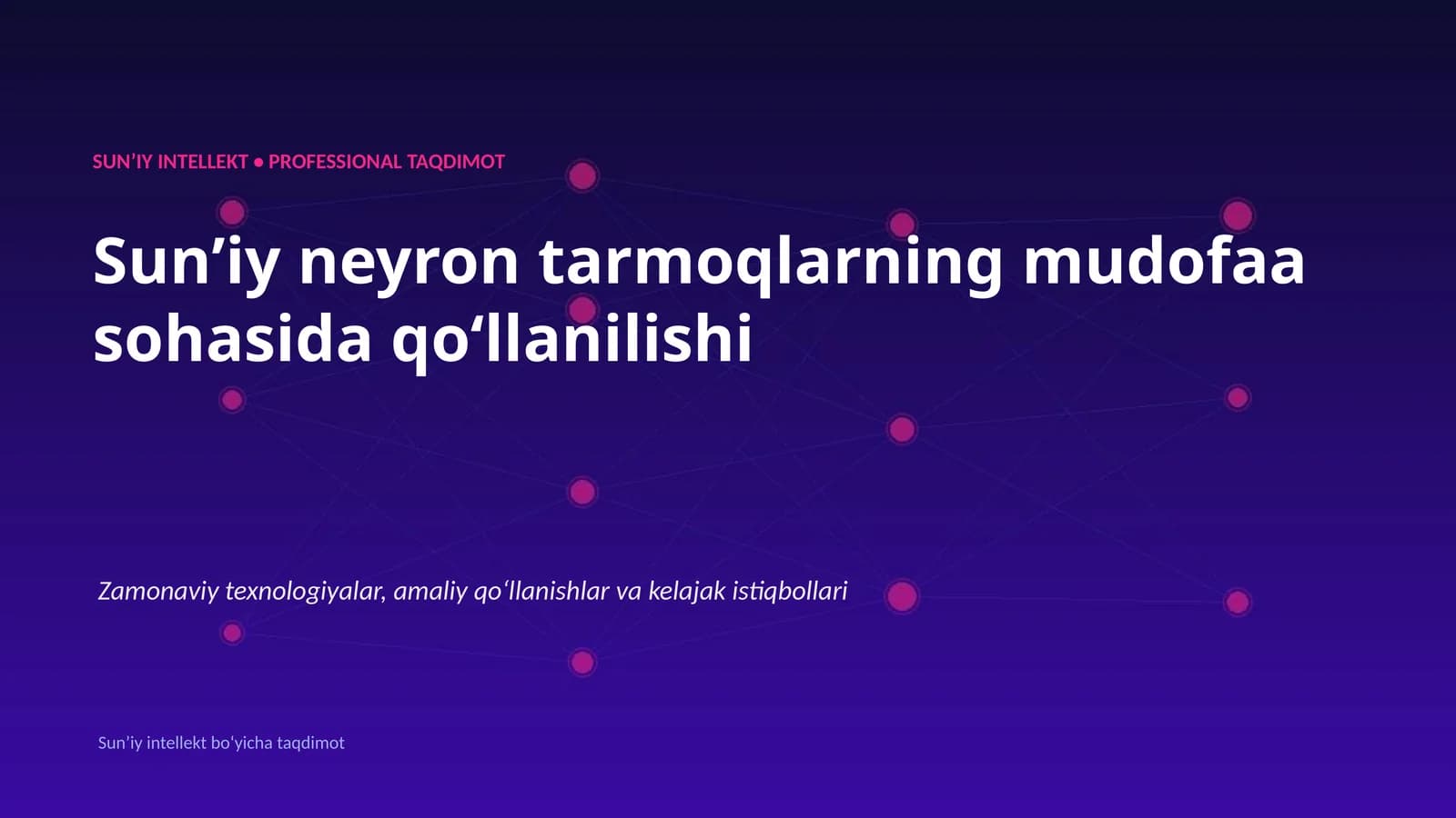 Sunʼiy Intellekt • Professional Taqdimot