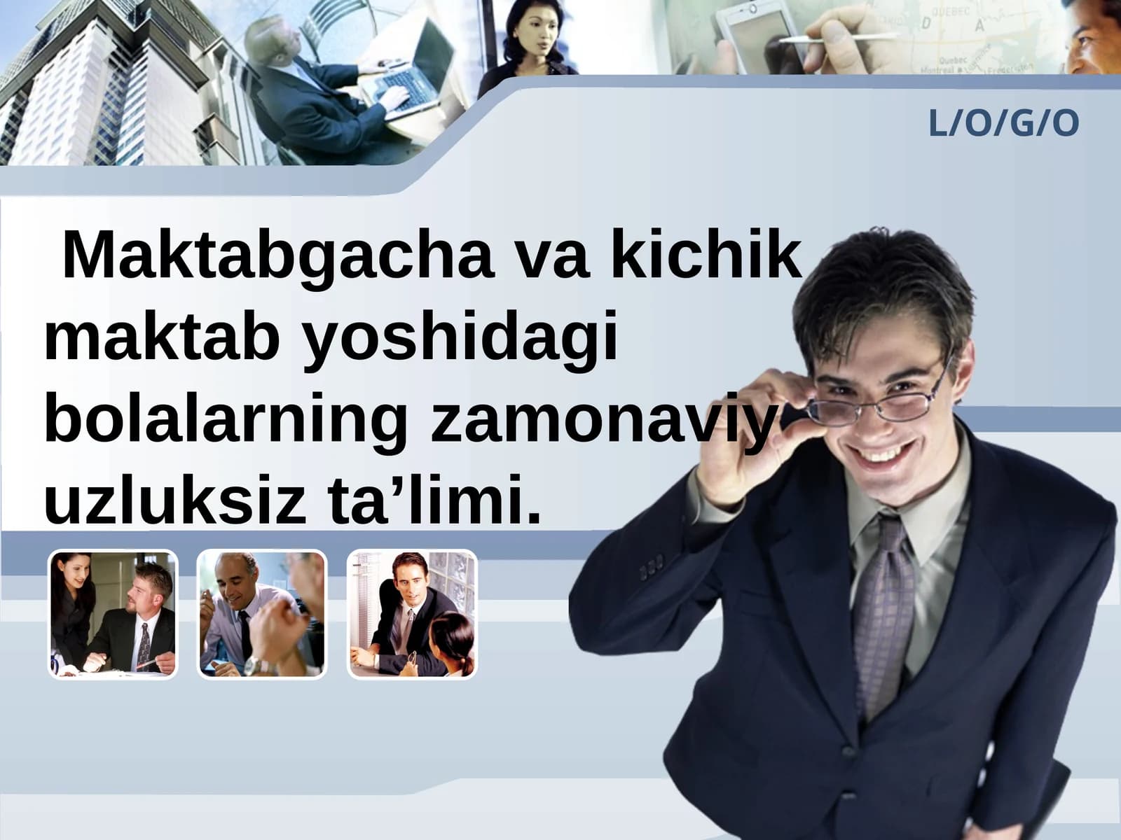 Maktabgacha va kichik maktab yoshidagi bolalarning zamonaviy uzluksiz ta’limi