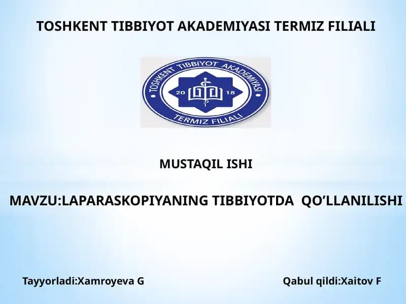 Laparoskopiyaning Tibbiyotda Qo’llanilishi