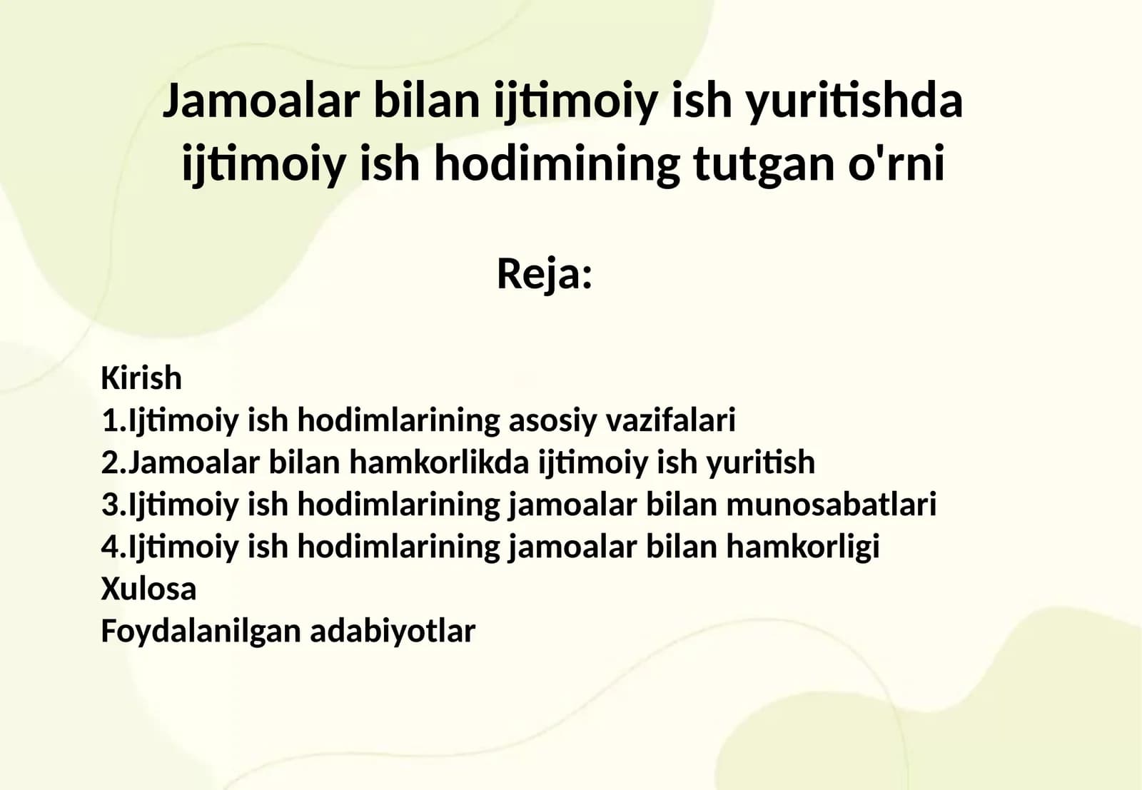 Jamoalar bilan ijtimoiy ish yuritishda ijtimoiy ish hodimining tutgan o'rni