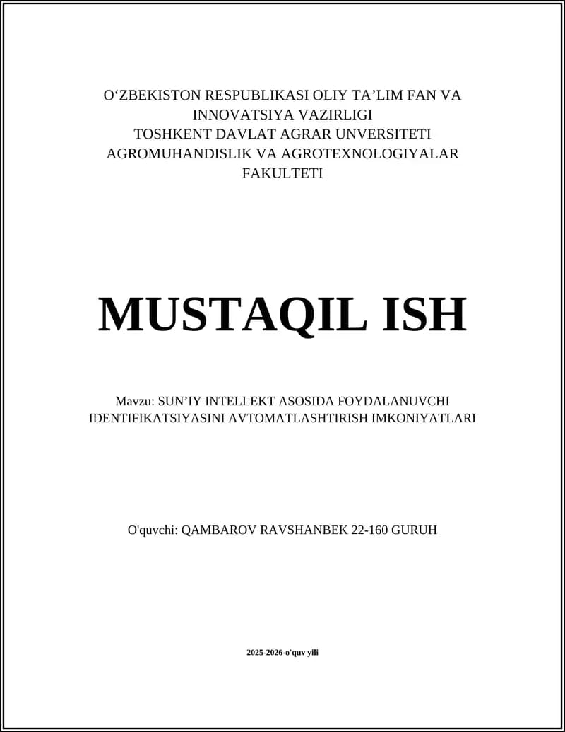 SUN’IY INTELLEKT ASOSIDA FOYDALANUVCHI IDENTIFIKATSIYASINI AVTOMATLASHTIRISH IMKONIYATLARI