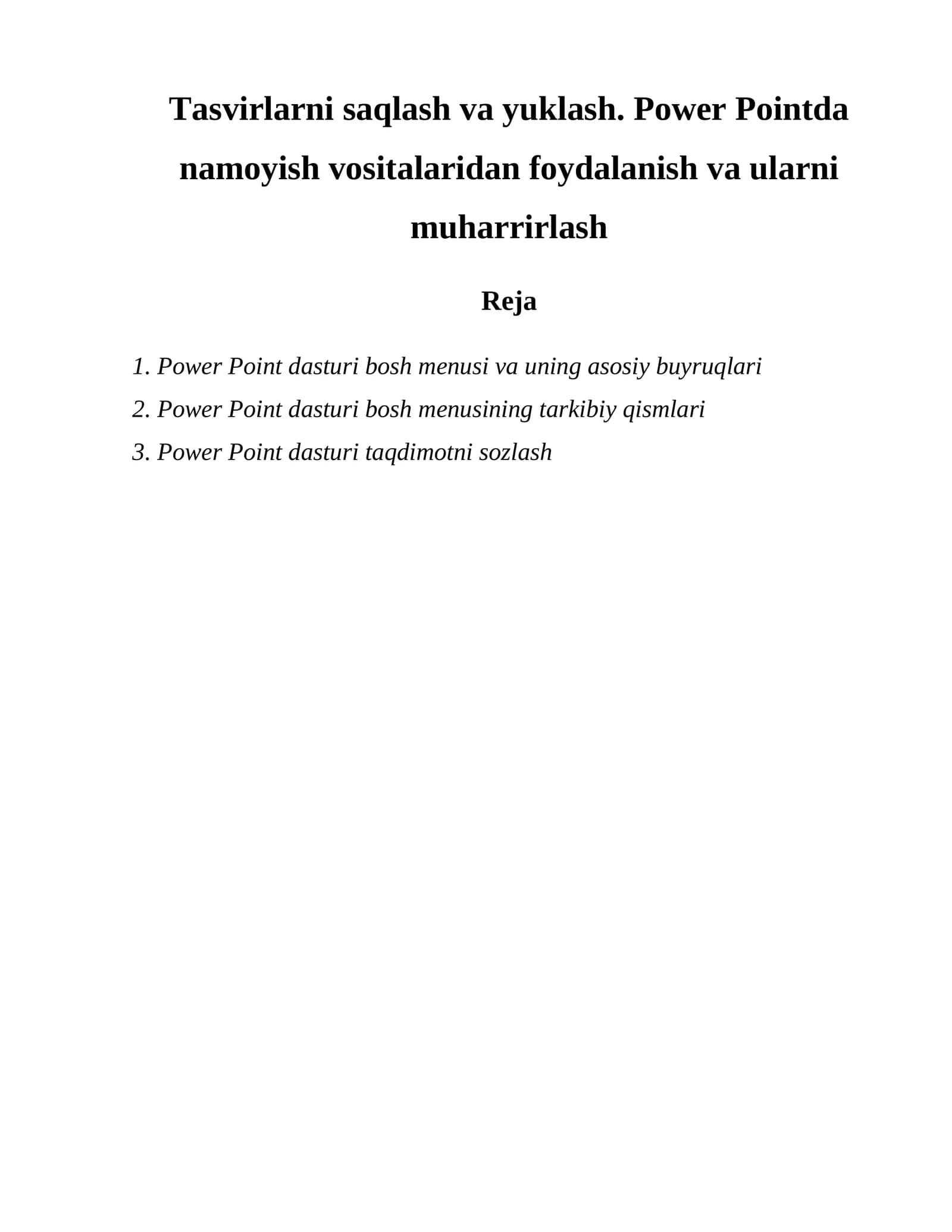 Power Point dasturining asosiy buyruqlari