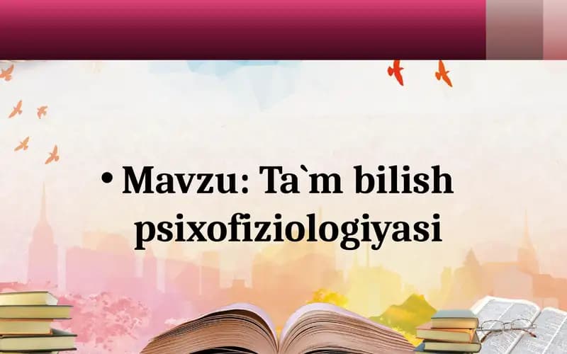 Ta`m bilish psixofiziologiyasi