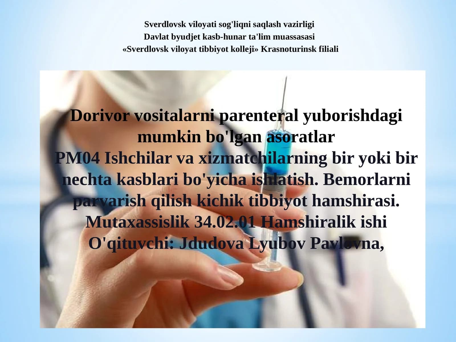 Dori vositalarini parenteral yuborishdagi asoratlar