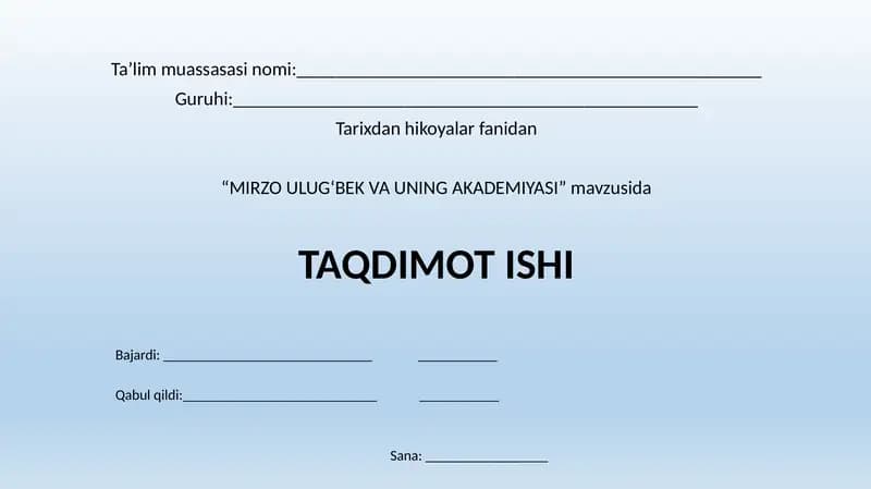 Mirzo Ulug'bek va uning akademiyasi