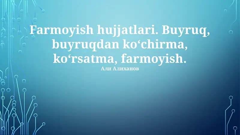 Farmoyish hujjatlari