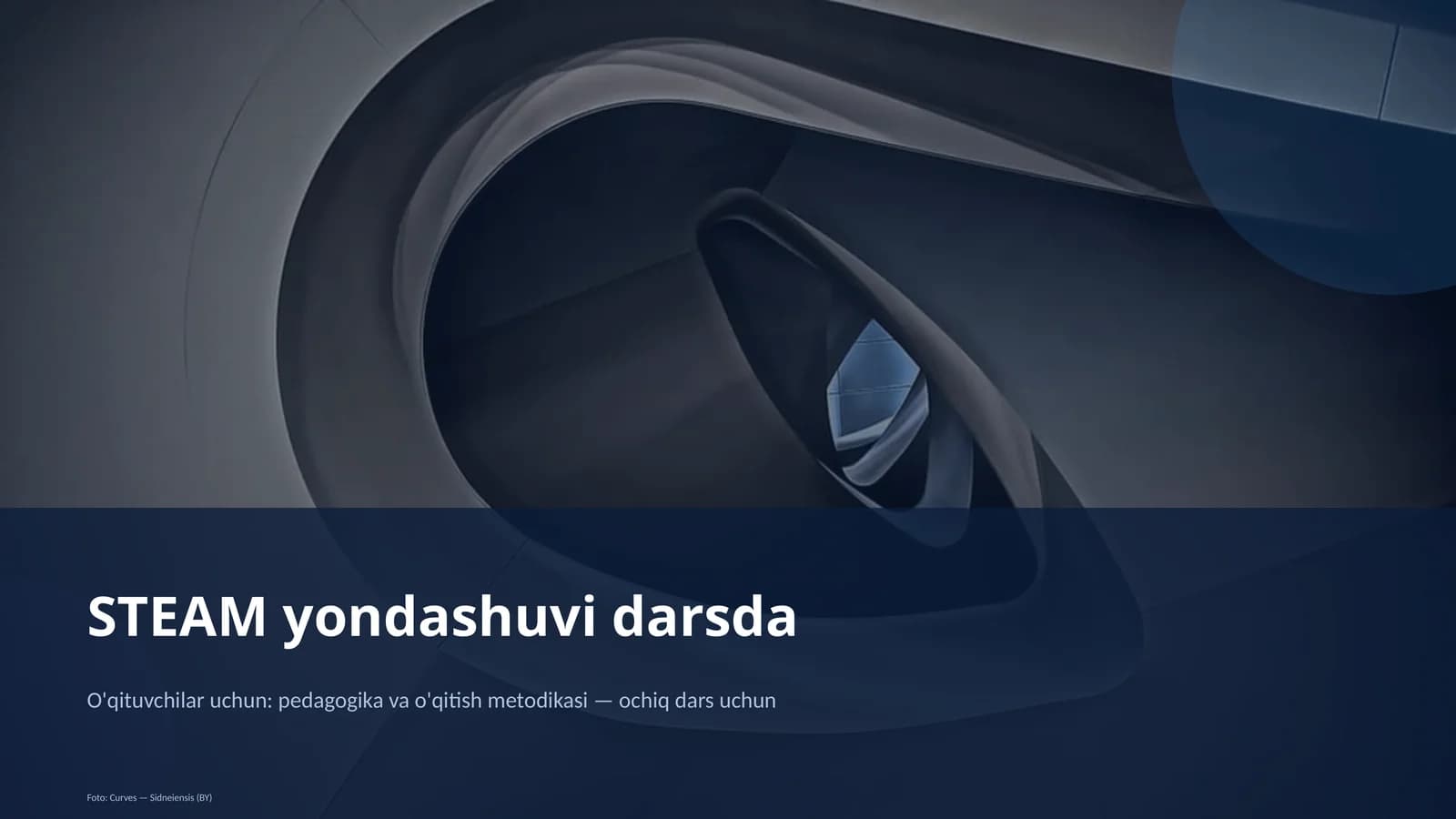 STEAM yondashuvi darsda