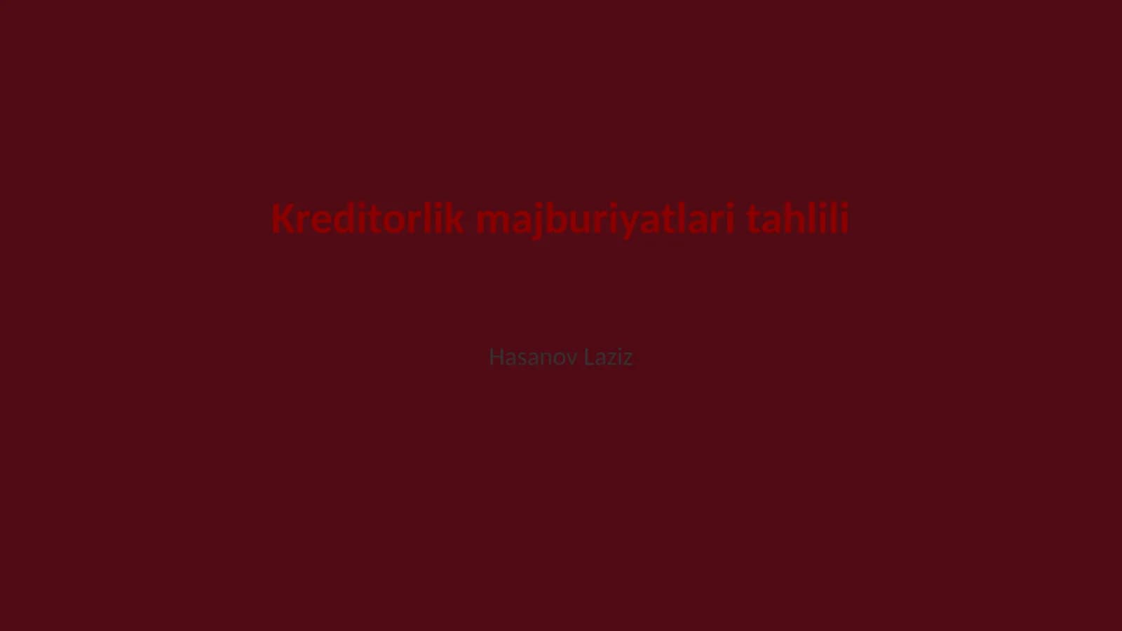 Kreditorlik majburiyatlari tahlili
