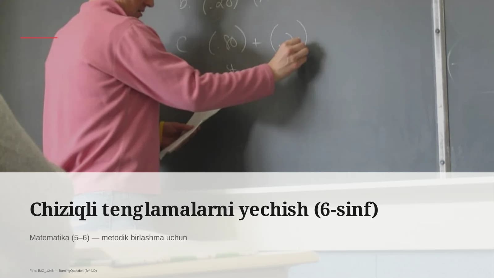 Chiziqli tenglamalarni yechish (6-sinf)