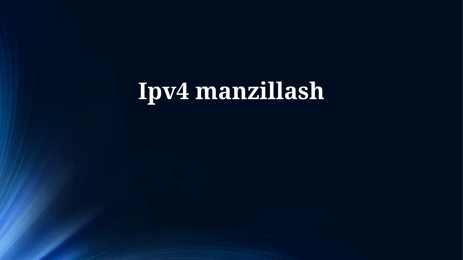 Ipv4 manzillash