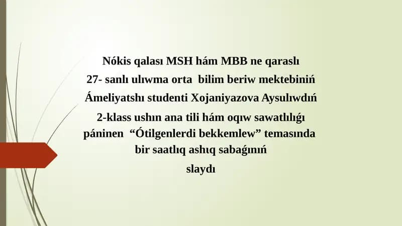 "Ótilgenlerdi bekkemlew"