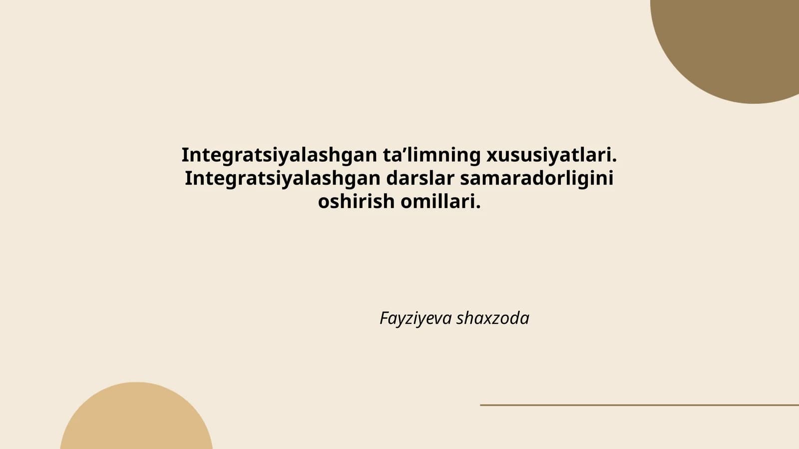 Integratsiyalashgan ta’limning xususiyatlari