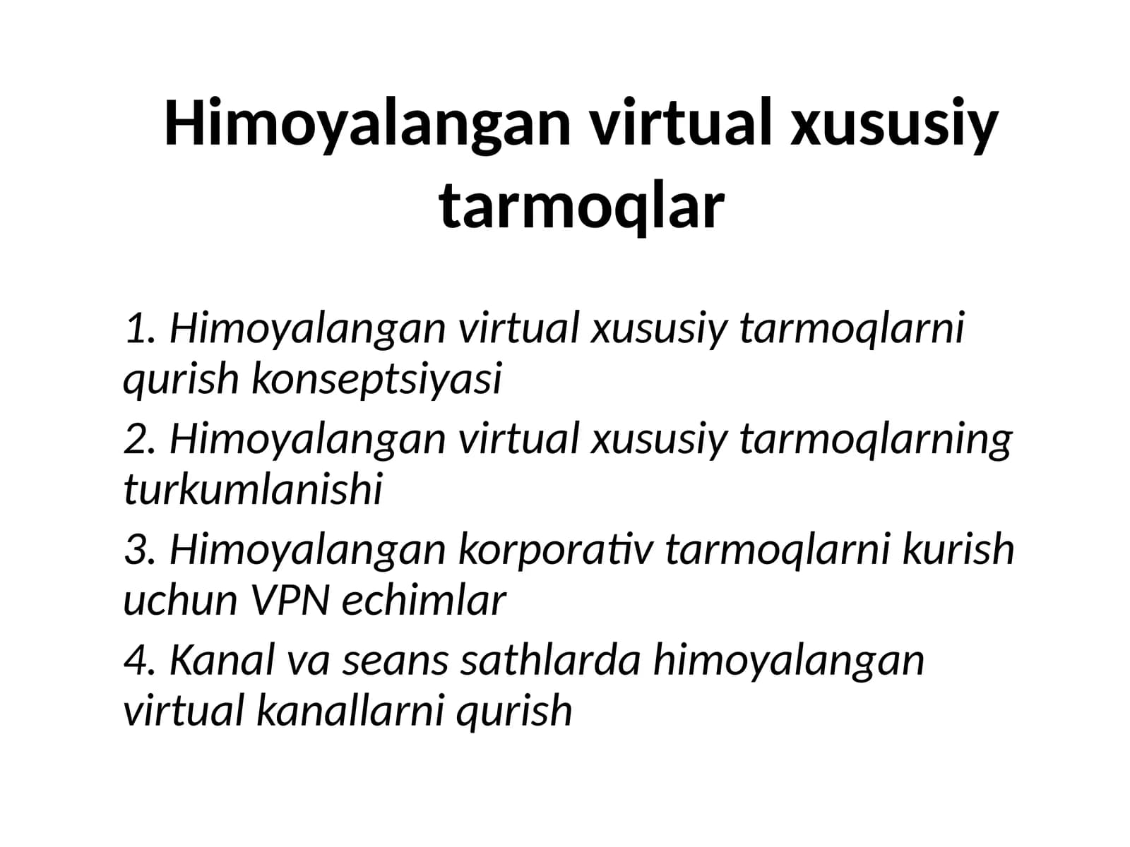 Himoyalangan virtual xususiy tarmoqlar
