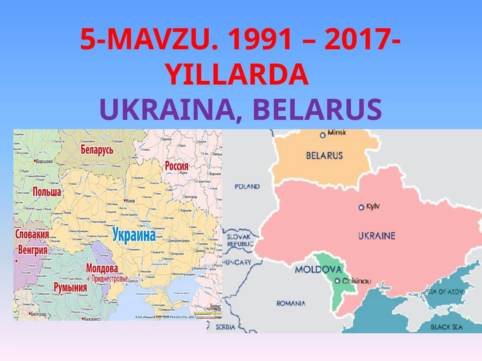 MAVZU. 1991 – 2017-YILLARDA
