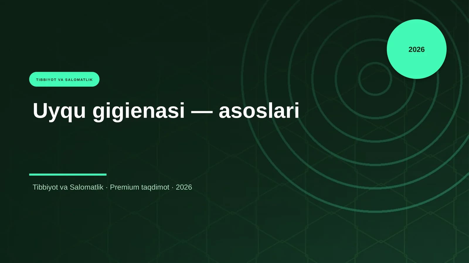 Uyqu gigienasi — asoslari