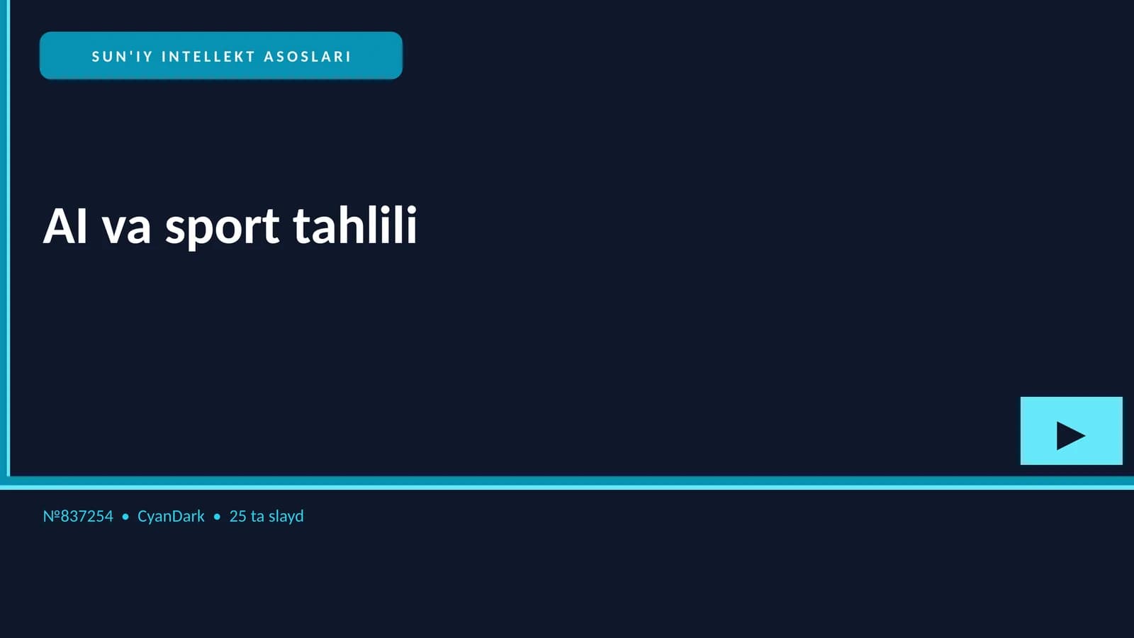 SUN'IY INTELLEKT ASOSLARI
