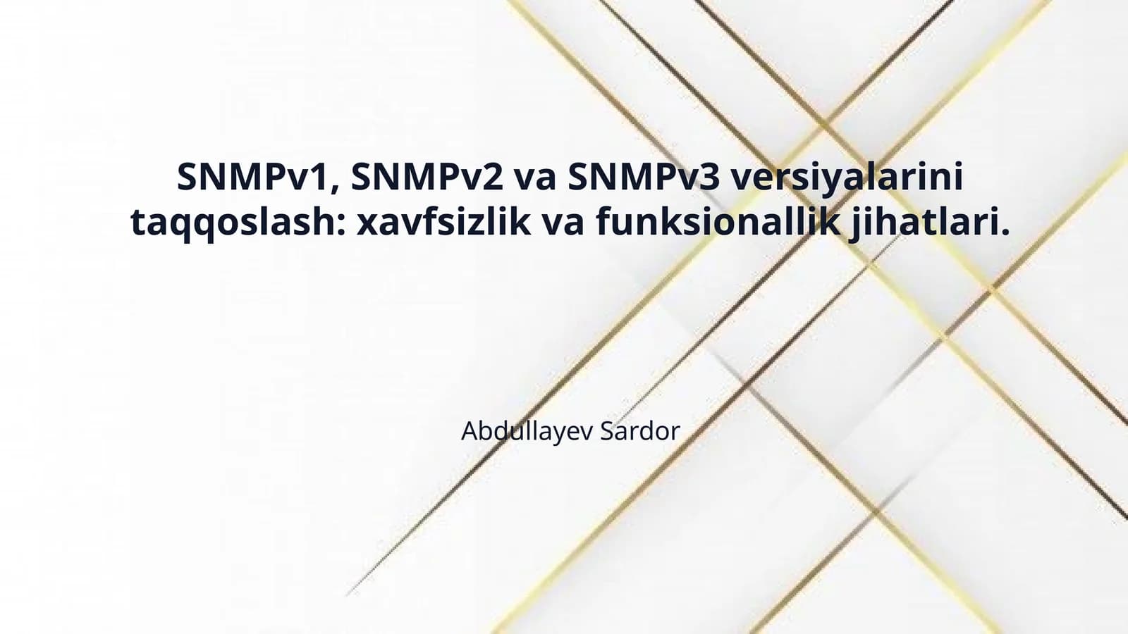 SNMPv1, SNMPv2 va SNMPv3 versiyalarini taqqoslash: xavfsizlik va funksionallik jihatlari.