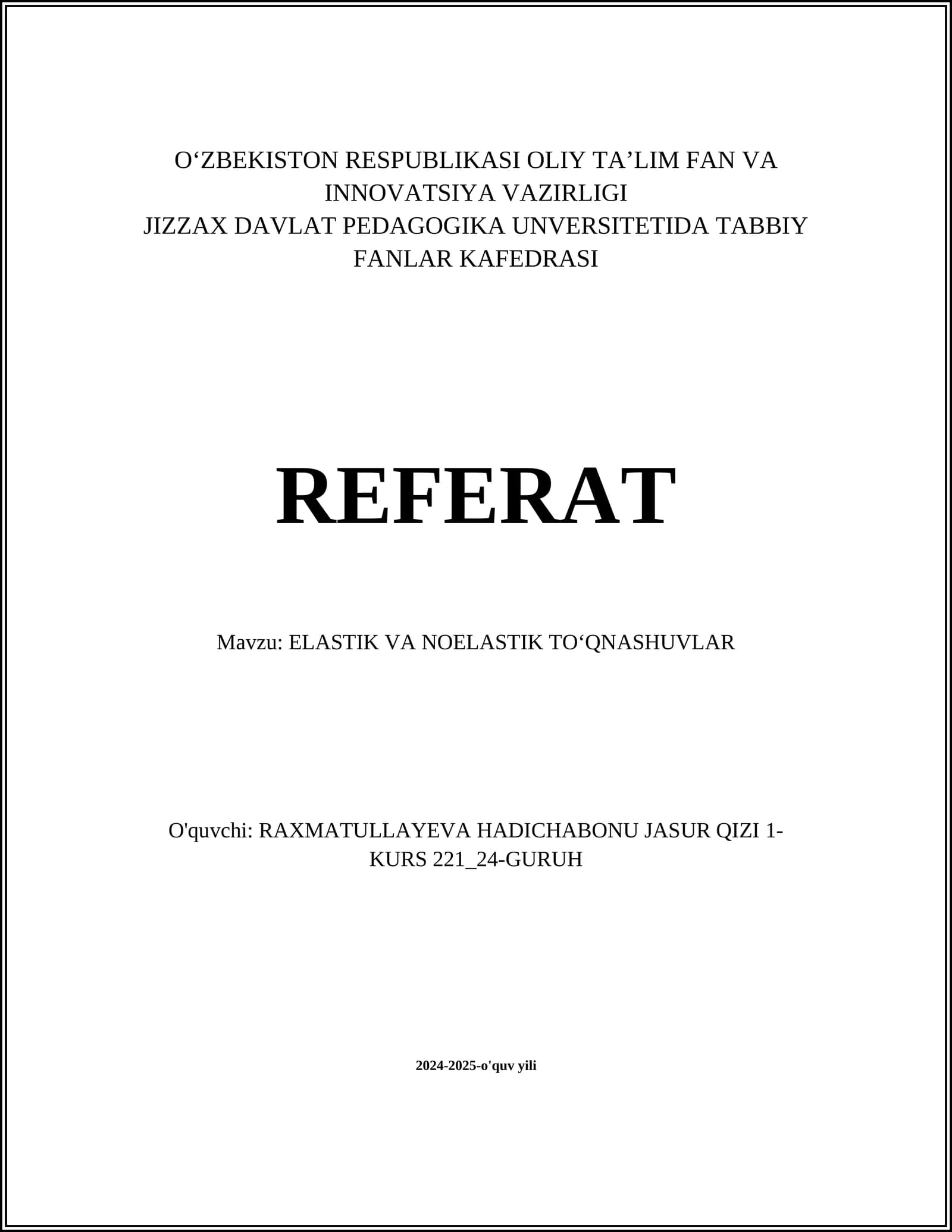 ELASTIK VA NOELASTIK TOʻQNASHUVLAR
