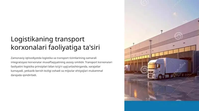 Logistikaning transport korxonalari faoliyatiga ta'siri
