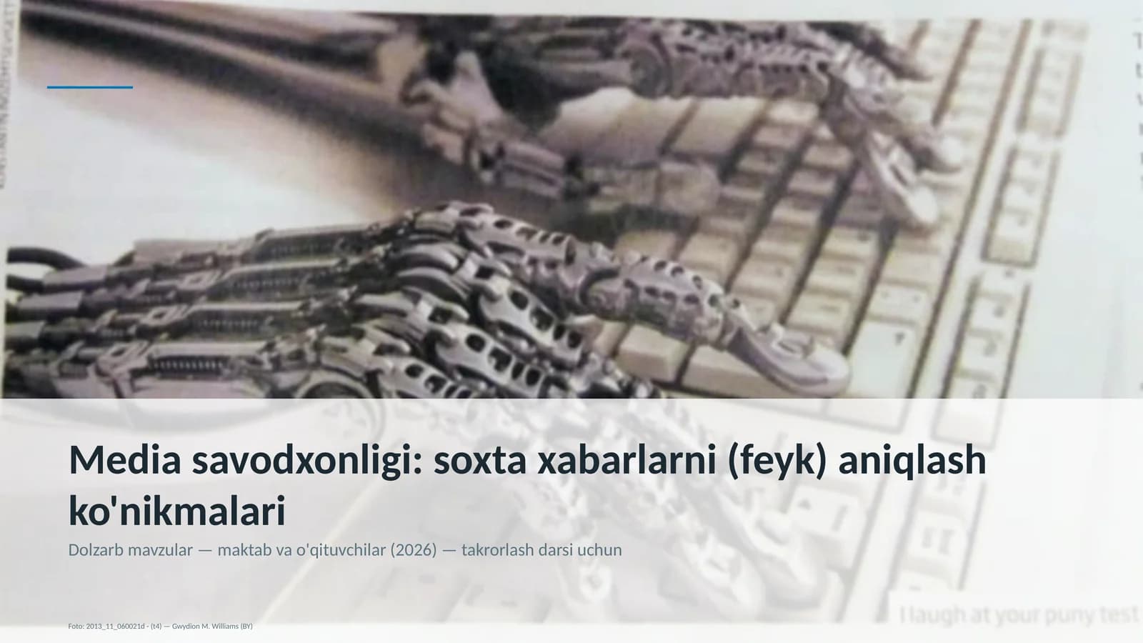 Media savodxonligi: soxta xabarlarni (feyk) aniqlash ko'nikmalari