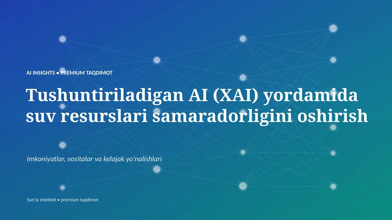Sun'iy intellekt • premium taqdimot