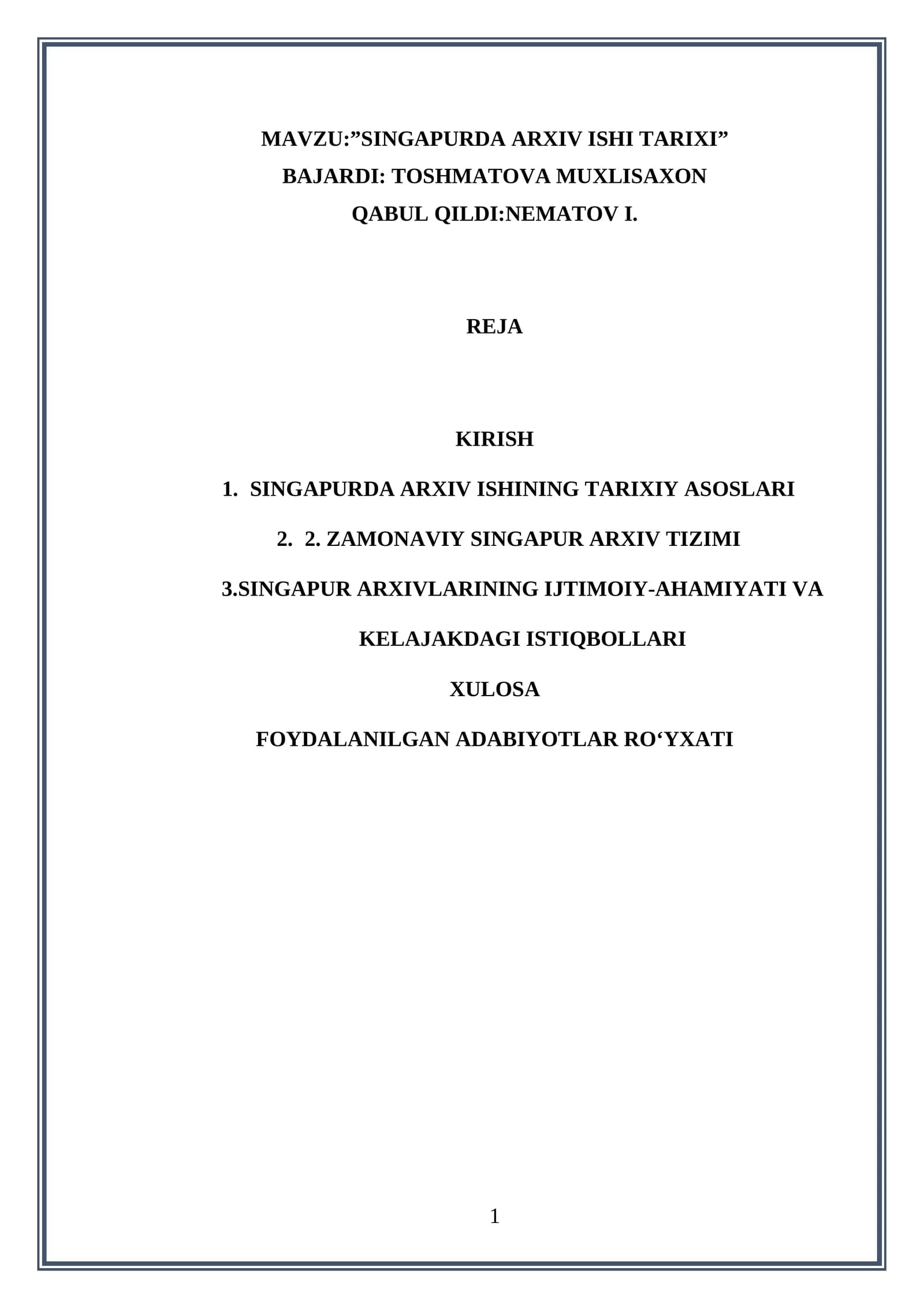 SINGAPURDA ARXIV ISHI TARIXI