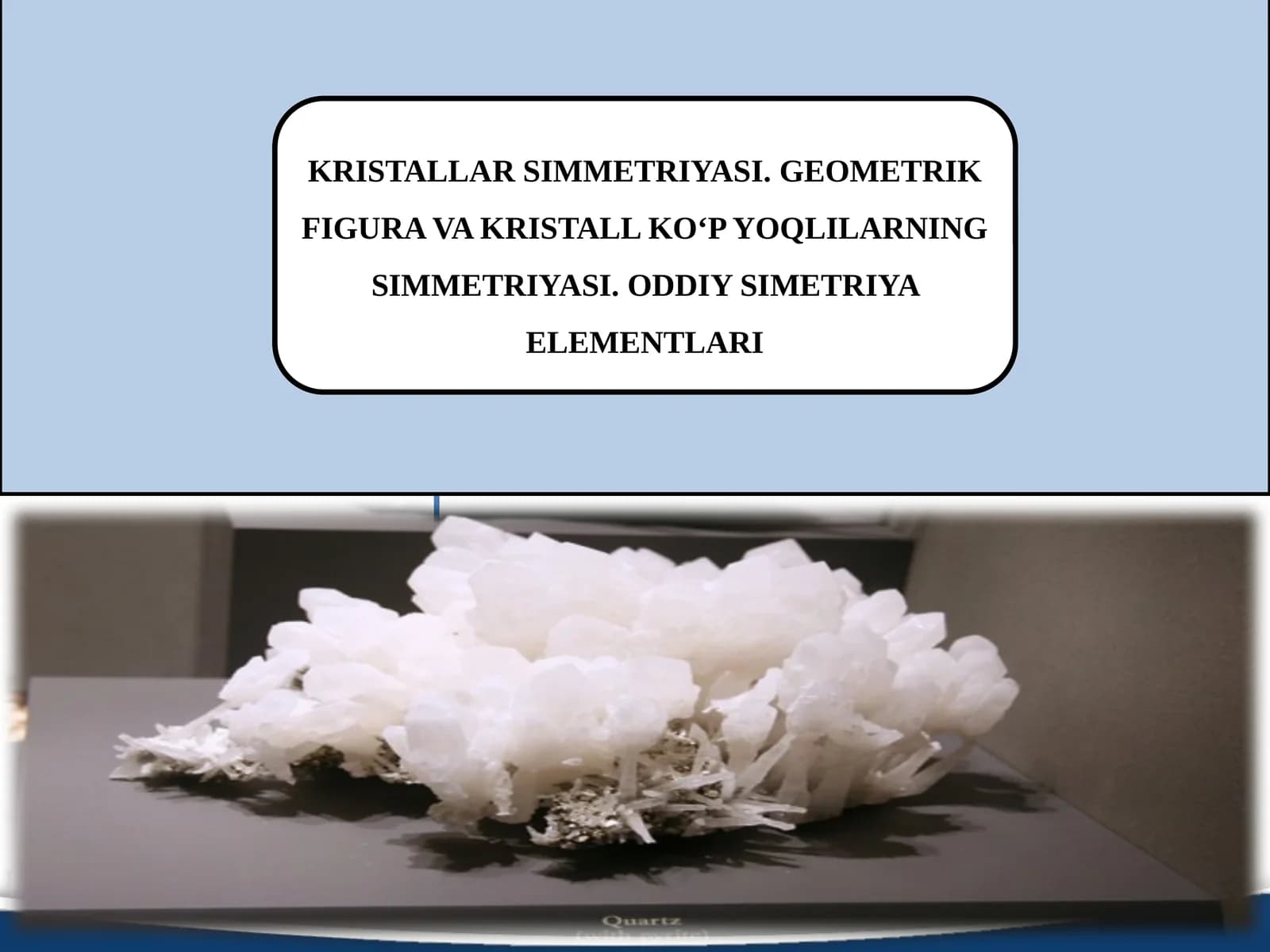 KRISTALLAR SIMMETRIYASI