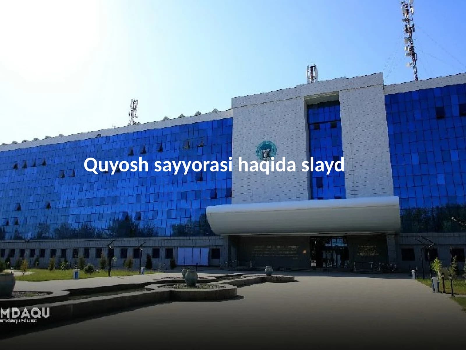Quyoshsayyorasihaqidaslayd