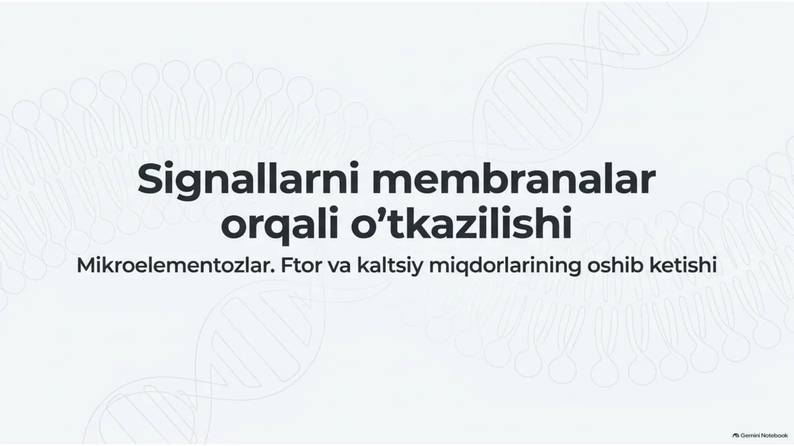Membranalar orqali signal uzatilishi va mikroelementozlar — 15 slayd