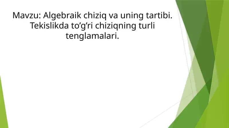 Algebraikchiziq va uning tartibi