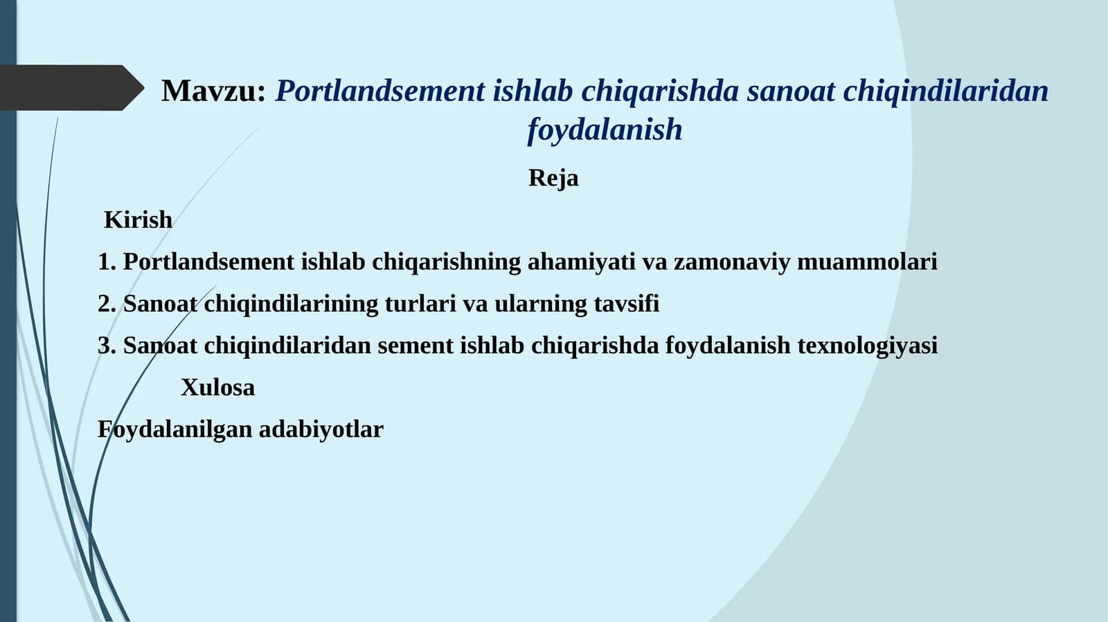 Portlandsement ishlab chiqarishda sanoat chiqindilaridan foydalanish