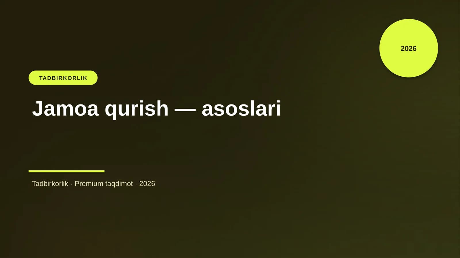Jamoa qurish — asoslari