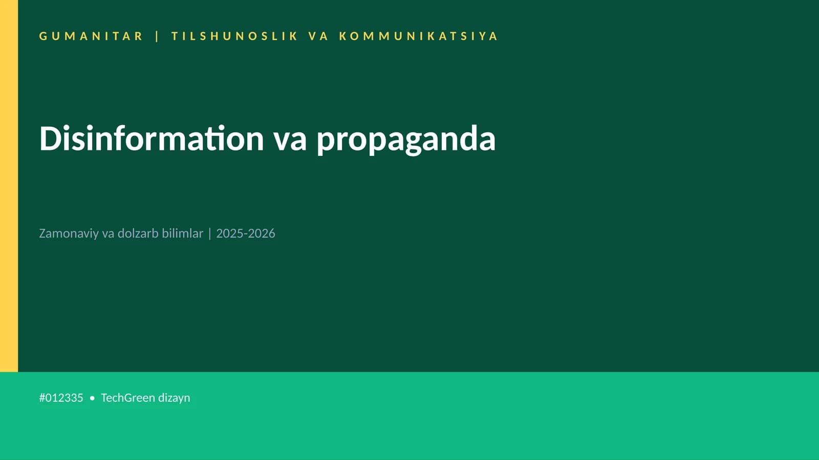 Disinformation va propaganda