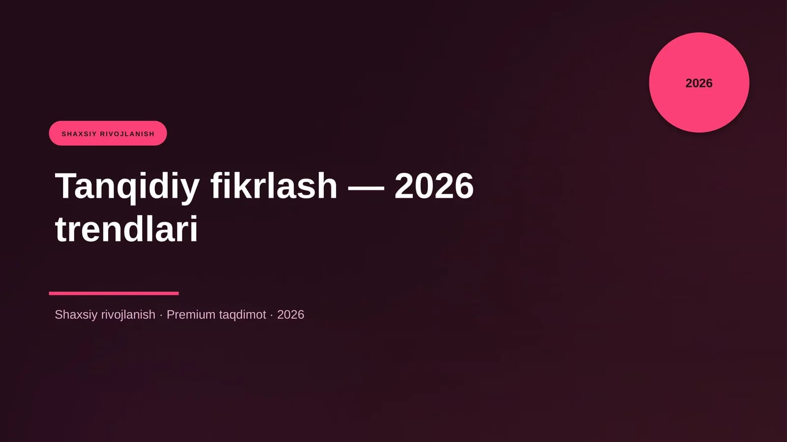 Tanqidiy fikrlash — 2026 trendlari