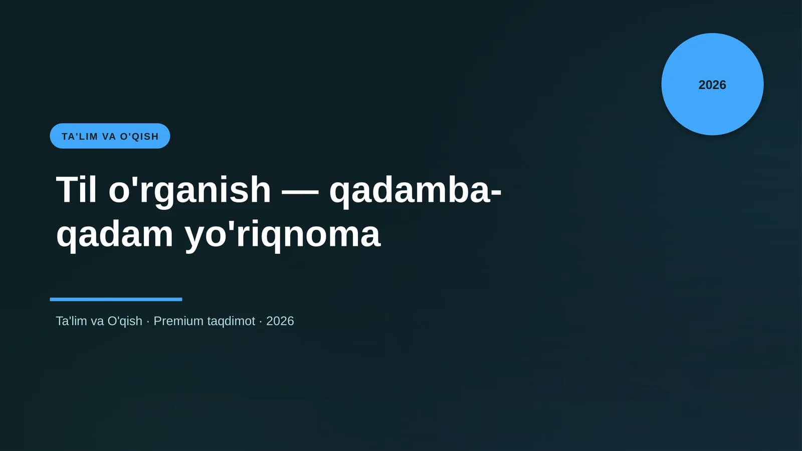Til o'rganish — qadamba-qadam yo'riqnoma