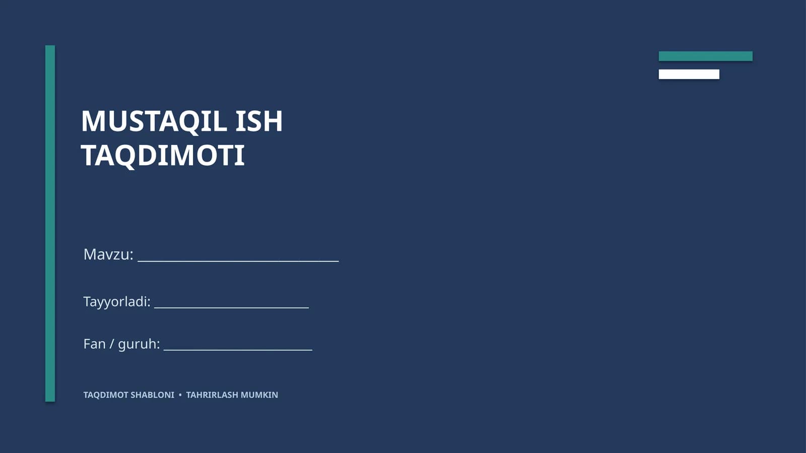 Talabalar uchun mustaqil ish va taqdimot to‘plami — PPTX