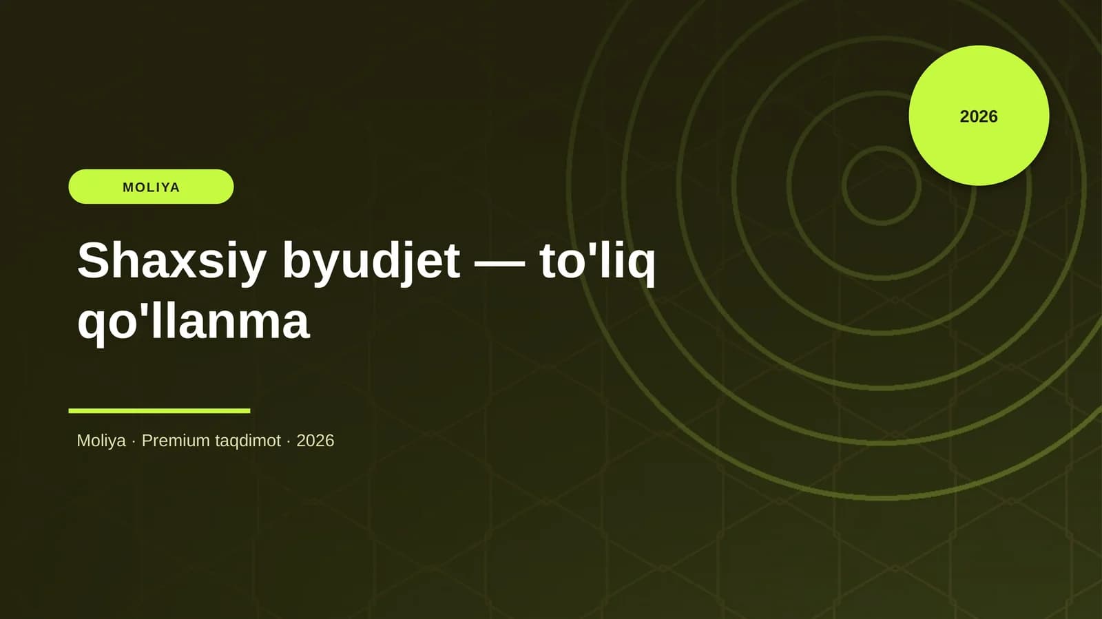 Shaxsiy byudjet — to'liq qo'llanma