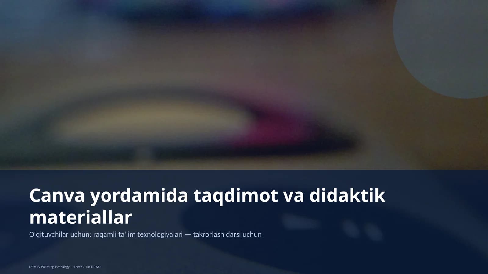O'qituvchilar uchun: raqamli ta'lim texnologiyalari — takrorlash darsi uchun