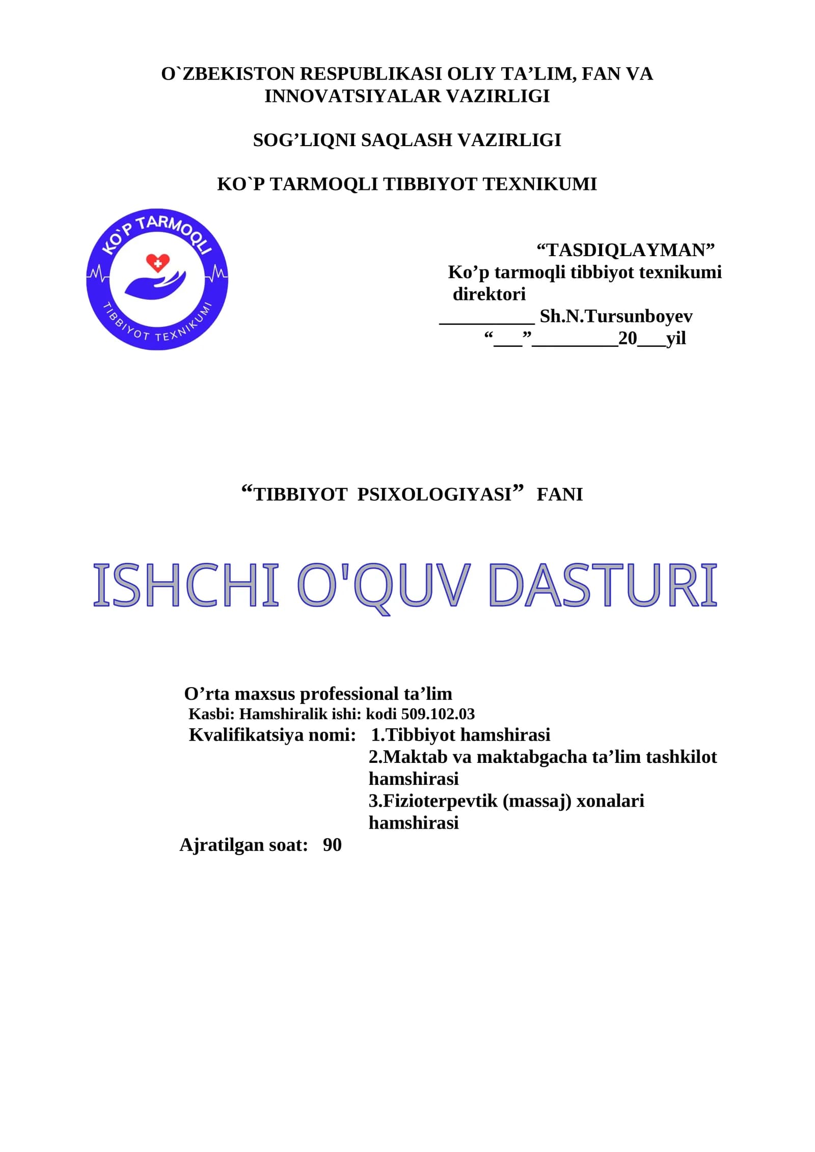 Ishchi O'quv dasturi "TIBBIYOT PSIXOLOGIYASI" fani